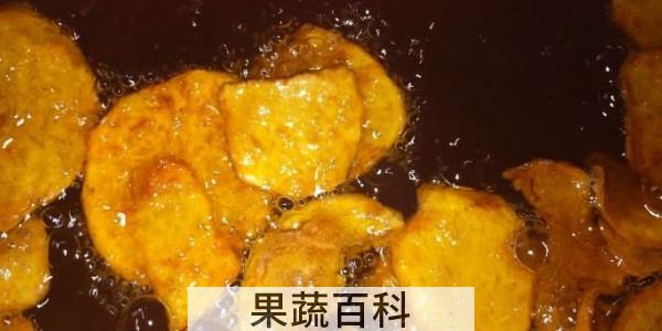 哪些蔬菜适合油炸