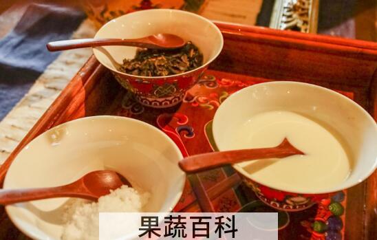 袋装酥油茶的冲泡方法 喝酥油茶的好处