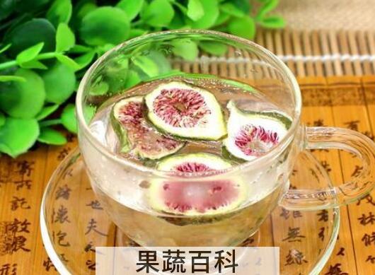 无花果泡水有什么功效与作用	