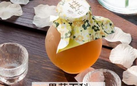 干桂花酒如何做 干桂花酒的制作方法