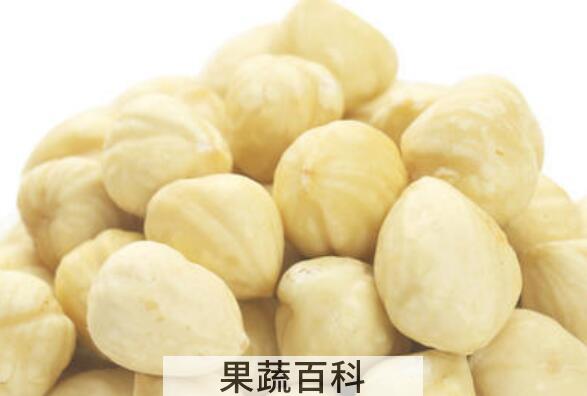 熟榛子仁的功效与作用 熟榛子仁怎么识别好坏