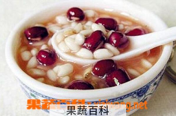 果蔬百科红豆和薏米熬粥的功效