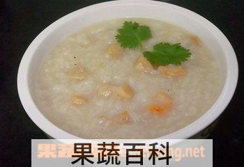 果蔬百科瑶柱虾米粥