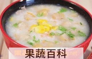 果蔬百科玉米干贝粥