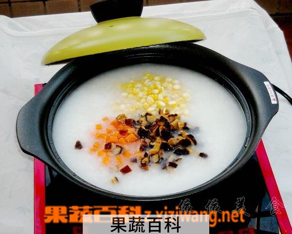 果蔬百科玉米胡萝卜香菇粥