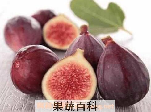 无花果怎么吃最好 吃无花果的禁忌