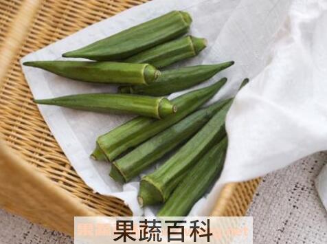 秋葵的功效与作用 秋葵如何吃
