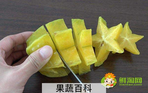 新鲜的杨桃怎么吃，杨桃的正确吃法图解法