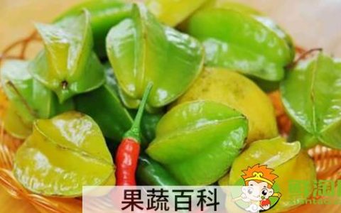 杨桃怎么判断生熟，生杨桃切开了怎么办