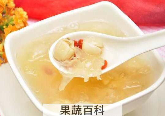 果蔬百科银耳莲子羹的营养价值与功效